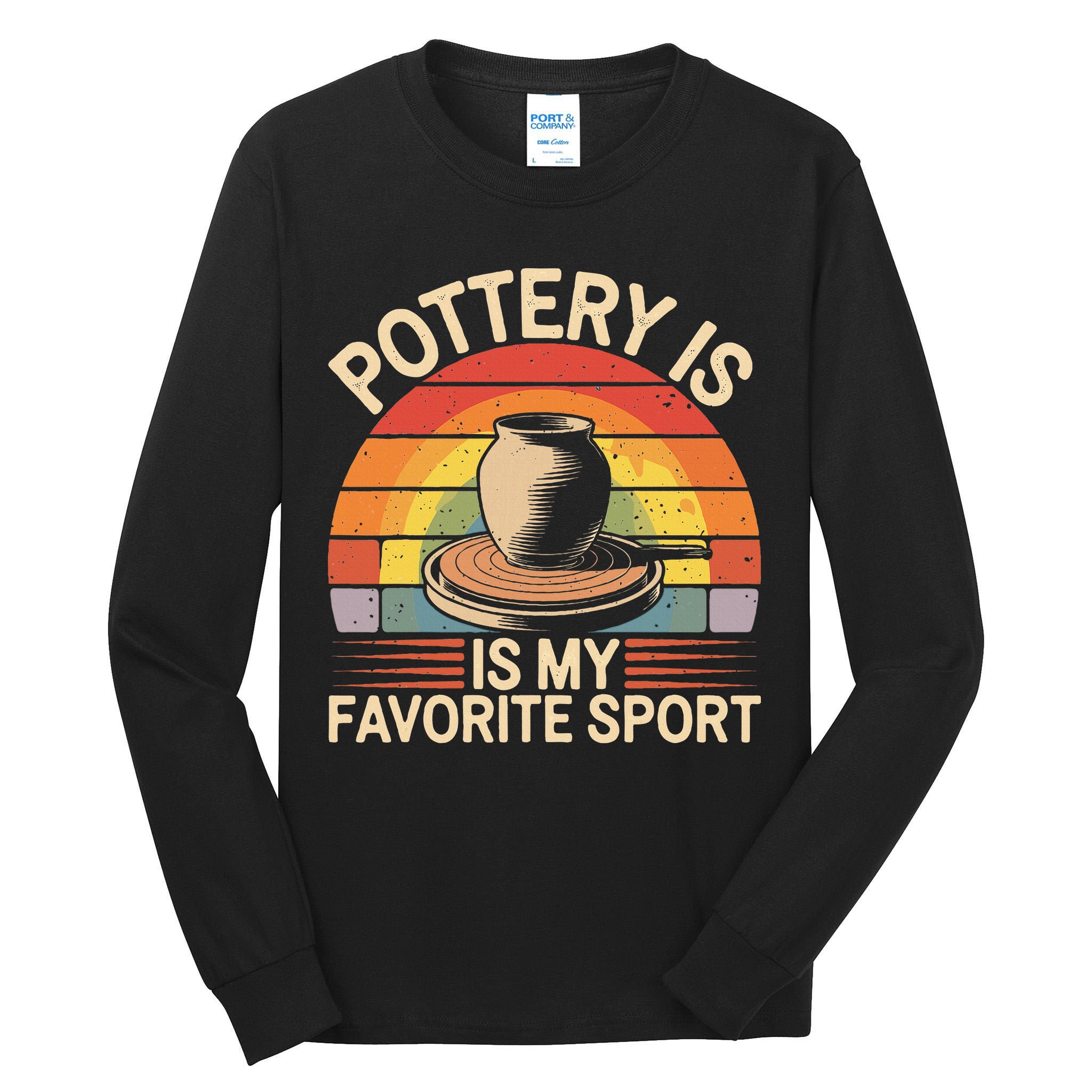 Pottery Is My Favorite Sport Funny Pottery Tall Long Sleeve T-Shirt