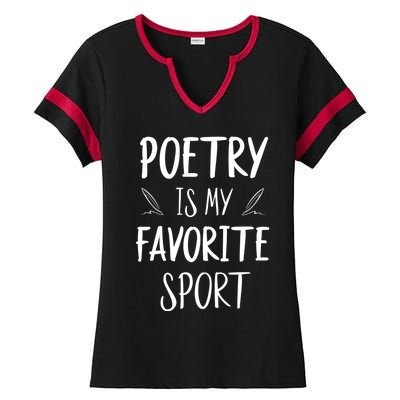 Poetry Is My Favorite Sport Reading Literature Writer Gift Cute Gift Ladies Halftime Notch Neck Tee