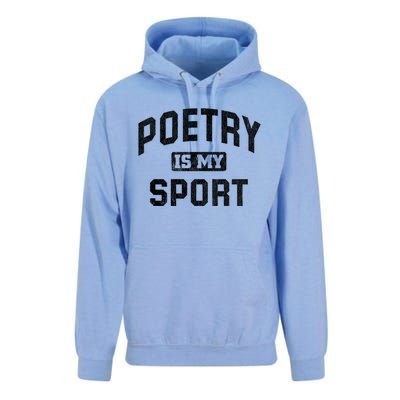 Poetry Is My Sport Funny Poetry Quote Poet Writer Gift Meaningful Gift Unisex Surf Hoodie