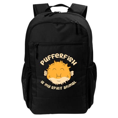 Pufferfish Is My Spirit Animal Funny Puffer Fish Backpack