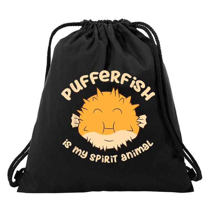 Pufferfish Is My Spirit Animal Funny Puffer Fish Drawstring Bag