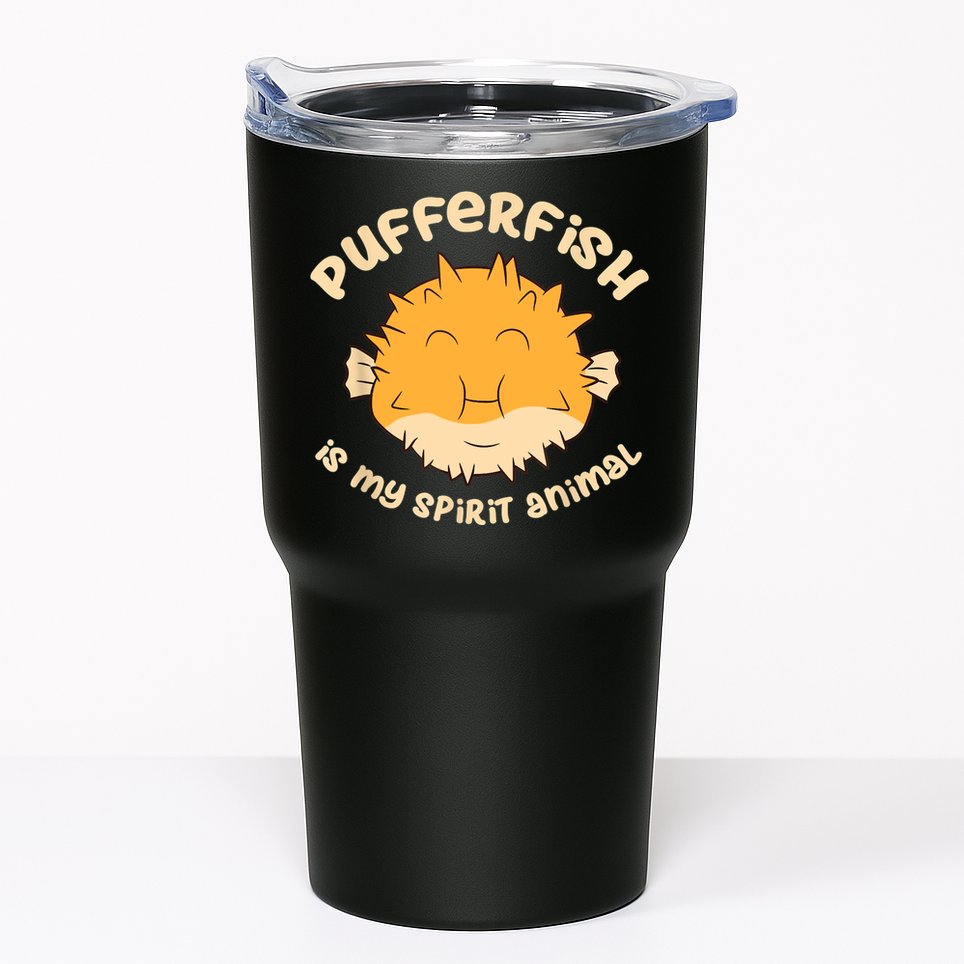 Pufferfish Is My Spirit Animal Funny Puffer Fish Tumbler
