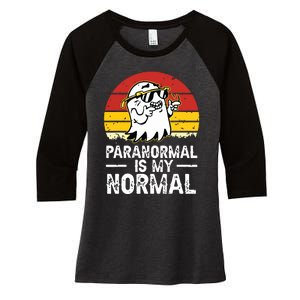 Paranormal Is My Normal Retro Ghost Hunting Halloween Women's Tri-Blend 3/4-Sleeve Raglan Shirt