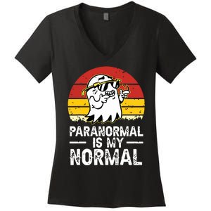 Paranormal Is My Normal Retro Ghost Hunting Halloween Women's V-Neck T-Shirt