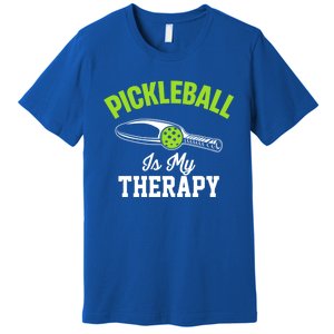 Pickleball Is My Therapy Gift Premium T-Shirt