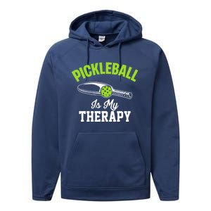 Pickleball Is My Therapy Gift Performance Fleece Hoodie