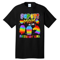 Pop It Mom Of The Birthday Girl Fidget Family Matching Tall T-Shirt