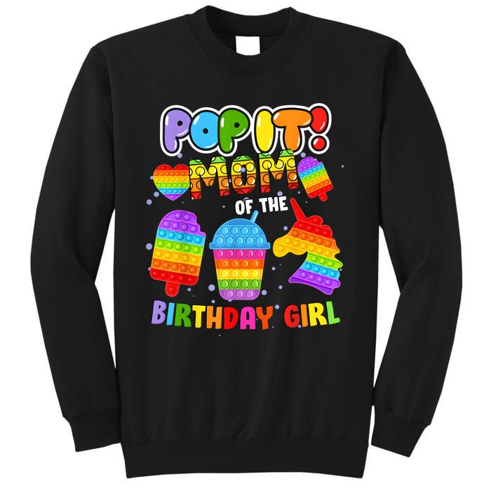 Pop It Mom Of The Birthday Girl Fidget Family Matching Tall Sweatshirt