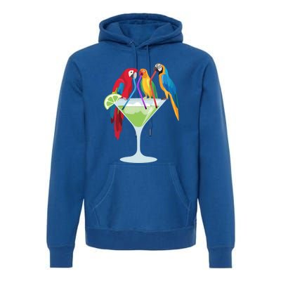 Parrots Ing Margarita Tropical Vacation Hawaiian Birds Cool Gift Premium Hoodie