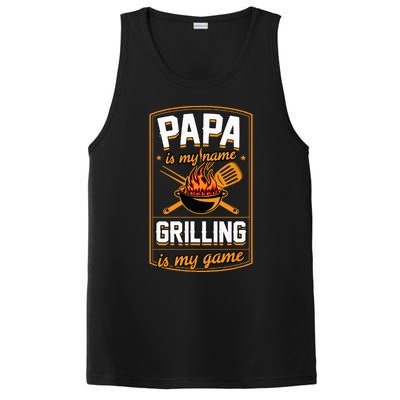 Papa Is My Name Grilling Is My Game Funny Grill Dad PosiCharge Competitor Tank