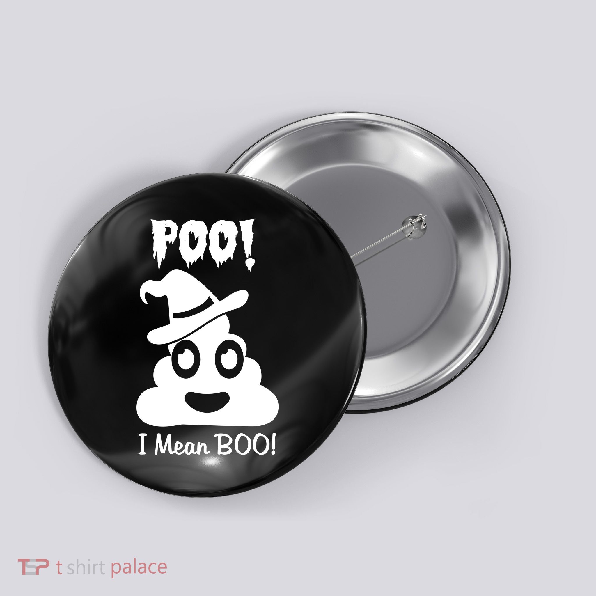 Poo I Mean Boo Halloween Quote Button