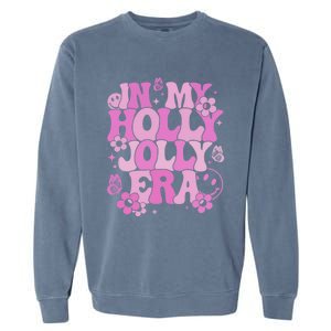 Pink In My Holly Xmas Jolly Era Groovy Retro Christmas Gift Garment-Dyed Sweatshirt