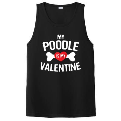 Poodle Is My Valentine Poodle Funny Dog Lover Gift PosiCharge Competitor Tank