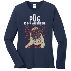 Pug Is My Valentine Cute Valentines Day Pet Dog Owner Gift Ladies Long Sleeve Shirt