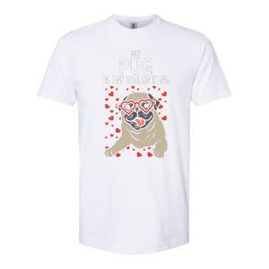 Pug Is My Valentine Cute Valentines Day Pet Dog Owner Gift Softstyle CVC T-Shirt