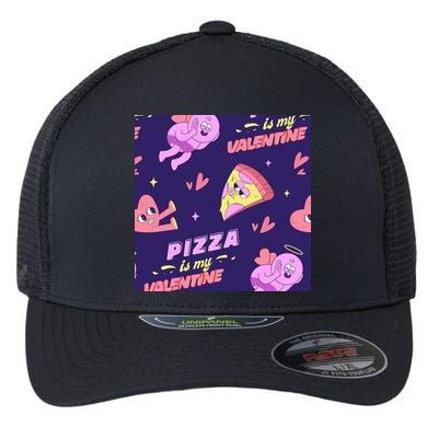 Pizza Is My Valentine Funny Flexfit Unipanel Trucker Cap