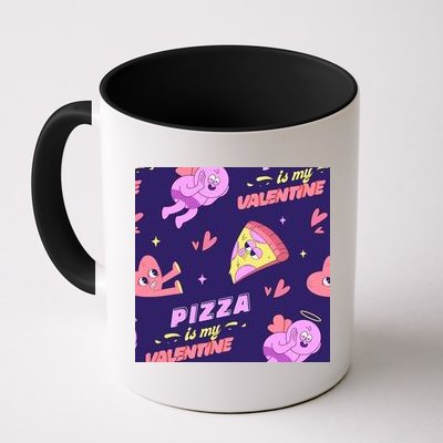 Pizza Is My Valentine Funny Mug
