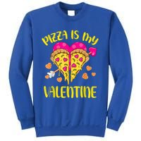 Pizza Is My Valentine Funny Valentines Day Cute Gift Sweatshirt