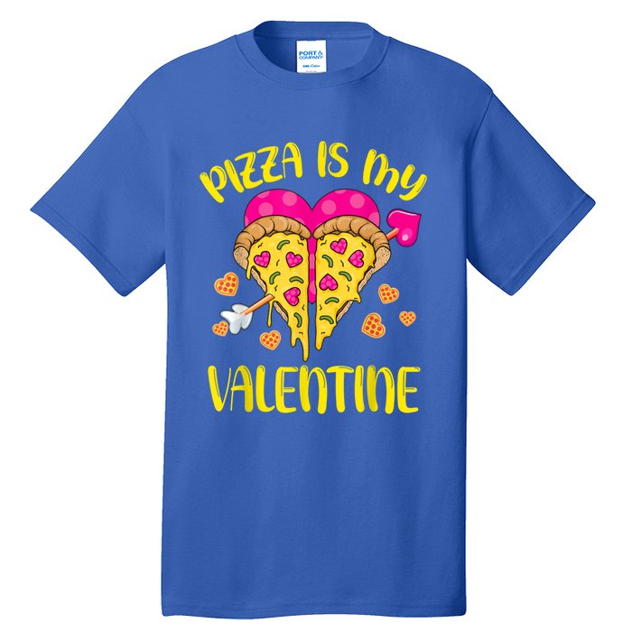 Pizza Is My Valentine Funny Valentines Day Cute Gift Tall T-Shirt