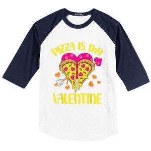 Pizza Is My Valentine Funny Valentines Day Cute Gift Baseball Sleeve Shirt