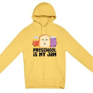 Preschool Is My Jam Back To School Funny Premium Pullover Hoodie