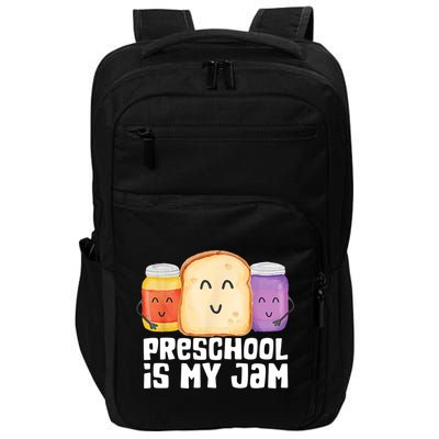 Preschool Is My Jam Back To School Funny Impact Tech Backpack