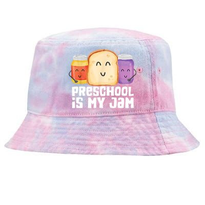 Preschool Is My Jam Back To School Funny Tie-Dyed Bucket Hat