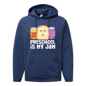 Preschool Is My Jam Back To School Funny Performance Fleece Hoodie