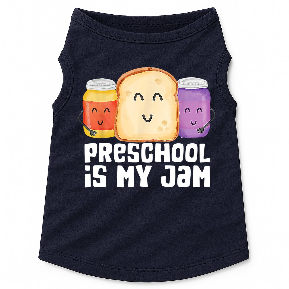 Preschool Is My Jam Back To School Funny Doggie Tank
