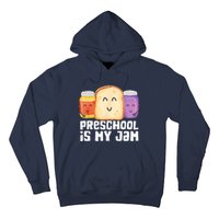 Preschool Is My Jam Back To School Funny Hoodie