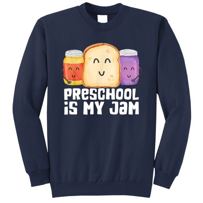 Preschool Is My Jam Back To School Funny Sweatshirt