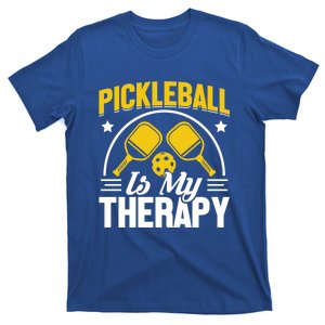 Pickleball Is My Therapy Cute Gift T-Shirt