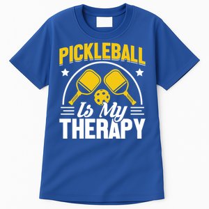 Pickleball Is My Therapy Cute Gift Tall T-Shirt