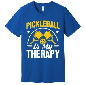 Pickleball Is My Therapy Cute Gift Premium T-Shirt