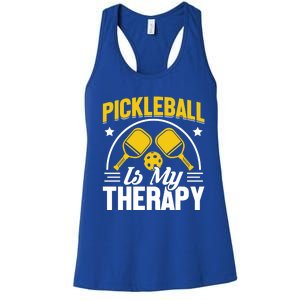 Pickleball Is My Therapy Cute Gift Women's Racerback Tank