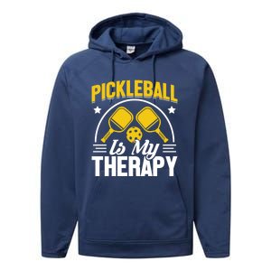 Pickleball Is My Therapy Cute Gift Performance Fleece Hoodie