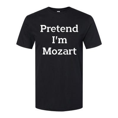 Pretend Im Mozart Costume Funny Music Halloween Party Softstyle CVC T-Shirt