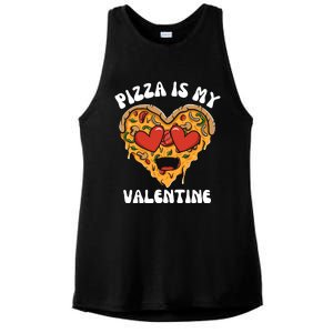 Pizza Is My Valentine Valentines Day Pizza Lover Ladies PosiCharge Tri-Blend Wicking Tank