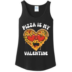 Pizza Is My Valentine Valentines Day Pizza Lover Ladies Essential Tank