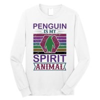 Penguin Is My Spirit Animal Long Sleeve Shirt