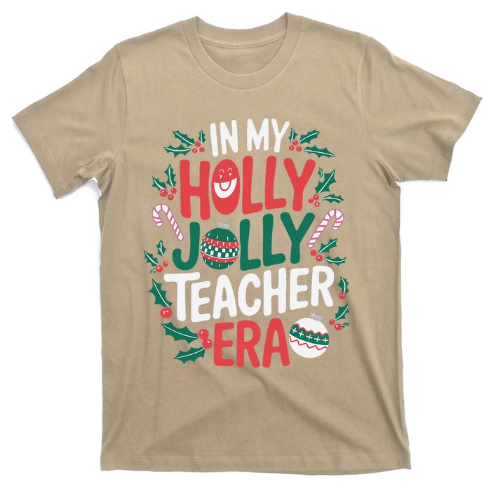 Playful In My Holly Xmas Jolly Teacher Era Christmas Funny T-Shirt