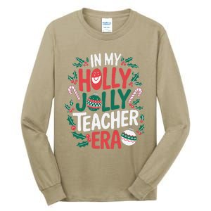 Playful In My Holly Xmas Jolly Teacher Era Christmas Funny Tall Long Sleeve T-Shirt