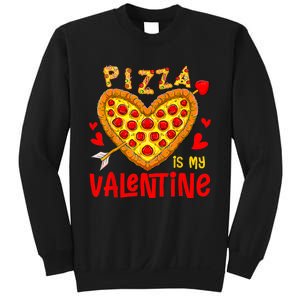 Pizza Is My Valentine Funny Valentines Day Sweatshirt