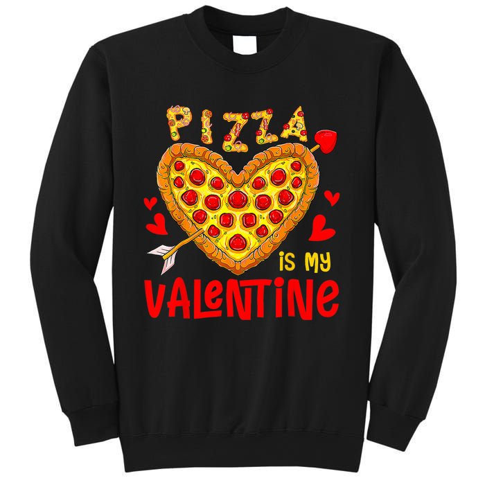 Pizza Is My Valentine Funny Valentines Day Sweatshirt