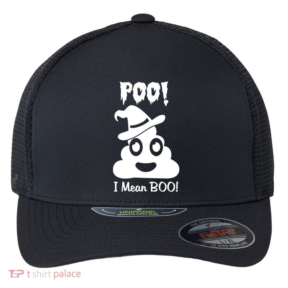 Poo I Mean Boo Flexfit Unipanel Trucker Cap