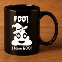 Poo I Mean Boo 11oz C Handle Ceramic Mug