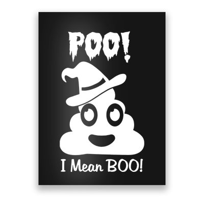 Poo I Mean Boo Poster