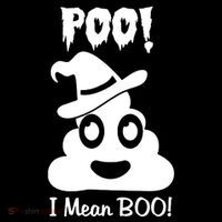 Poo I Mean Boo Poster