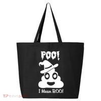Poo I Mean Boo 25L Jumbo Tote
