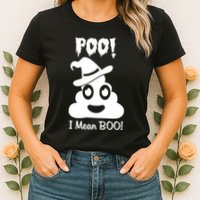 Poo I Mean Boo Womens T-Shirt